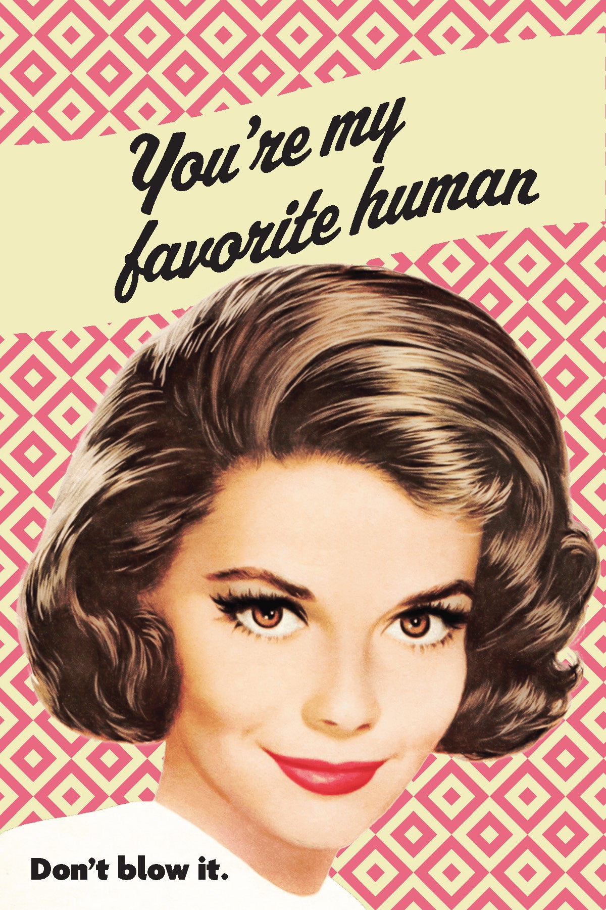 You're My Favorite Human Greeting Card